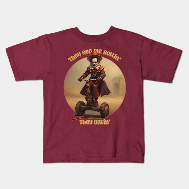 They See Me Rollin', They Hatin Evil Clown Kids T-Shirt by DanielLiamGill